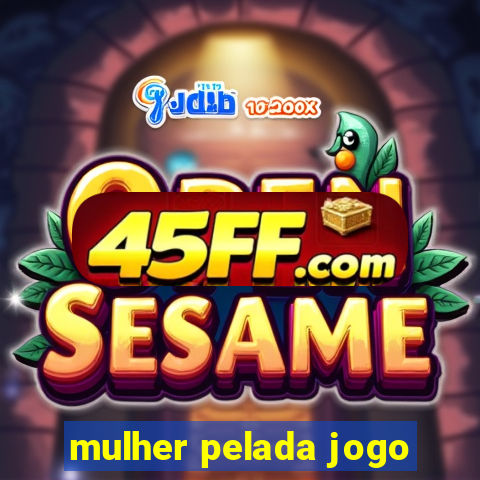 mulher pelada jogo